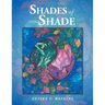 Shades of Shade
