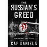 The Russian's Greed: Avenging Angel - Seven Deadly Sins