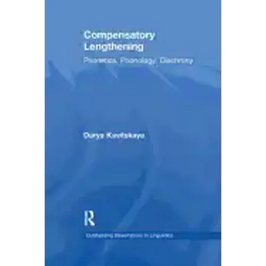 Compensatory Lengthening: Phonetics, Phonology, Diachrony