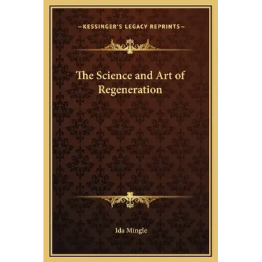 The Science and Art of Regeneration