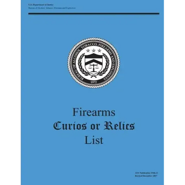 Firearms Curios or Relics List
