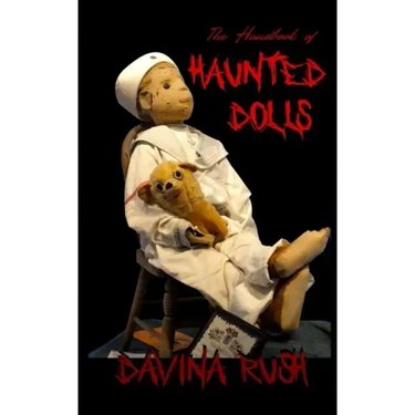 The Handbook of Haunted Dolls