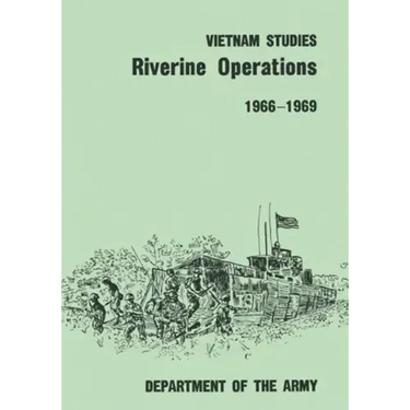Riverine Operations, 1966-1969
