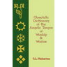Glossolalic Dictionary of the Angelic Tongue of Worship and Warfare