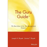 The Guru Guide: The Best Ideas of the Top Management Thinkers