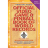 Twin Galaxies' Official Video Game & Pinball Book Of World Records; Arcade Volume, Third Edition
