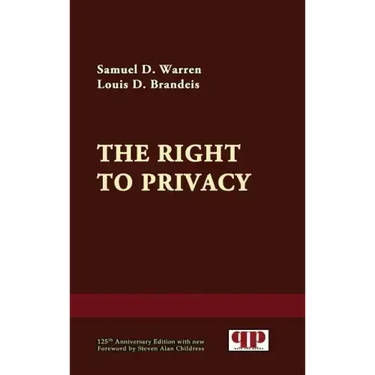 The Right to Privacy