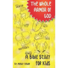 The Whole Armor of God: A Bible Study for Kids