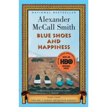 Blue Shoes and Happiness