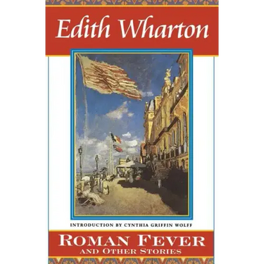 Roman Fever and Other Stories