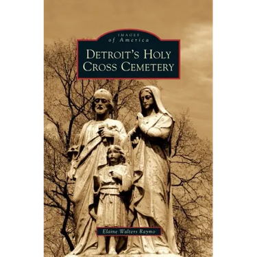 Detroit's Holy Cross Cemetery
