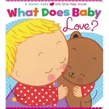 What Does Baby Love?