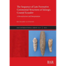 The Sequence of Late Formative Ceremonial Structures at Salango, Coastal Ecuador: A Reconstruction and Interpretation