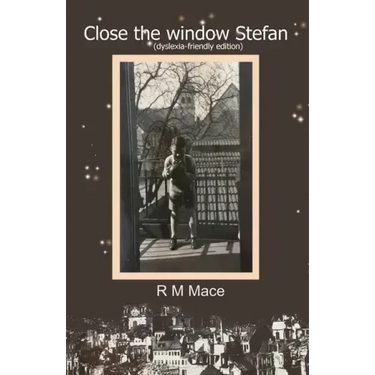 Close the window Stefan (dyslexia-friendly edition)