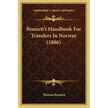 Bennett's Handbook For Travelers In Norway (1886)