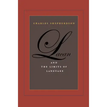 Lacan and the Limits of Language