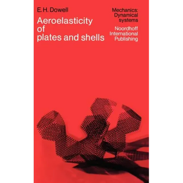 Aeroelasticity of Plates and Shells