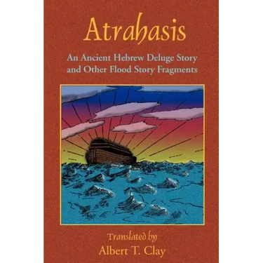 Atrahasis: An Ancient Hebrew Deluge Story