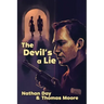 The Devil's A Lie