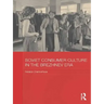 Soviet Consumer Culture in the Brezhnev Era