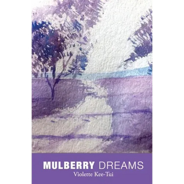 Mulberry Dreams