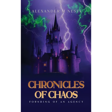 Chronicles Of Chaos: Founding of an Agency