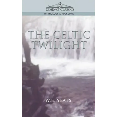 The Celtic Twilight
