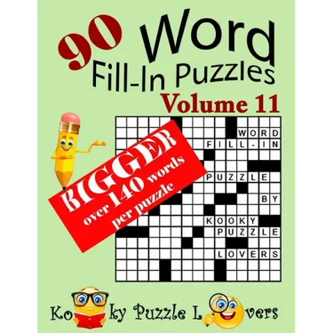 Word Fill-In Puzzles, Volume 11, 90 Puzzles, Over 140 words per puzzle