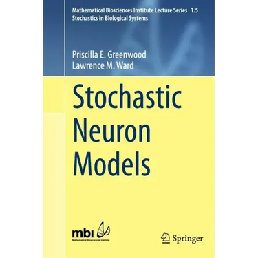 Stochastic Neuron Models