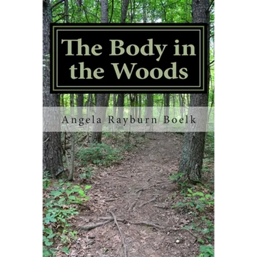 The Body in the Woods