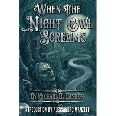 When The Night Owl Screams