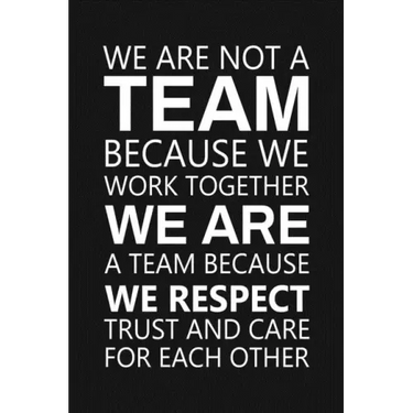 We Are Not A Team Because We Work Together: Staff Recognition Gifts