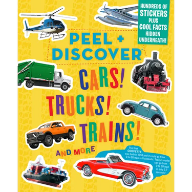 Peel + Discover: Cars! Trucks! Trains! and More