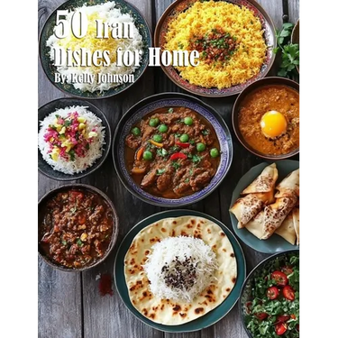 50 Iran Dishes for Home