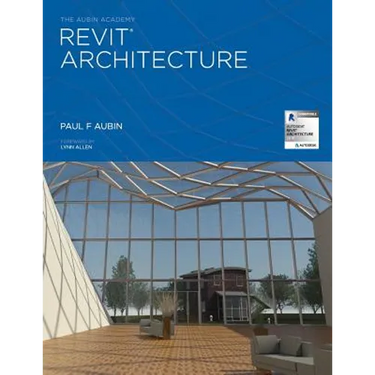 The Aubin Academy Revit Architecture: 2016 and beyond