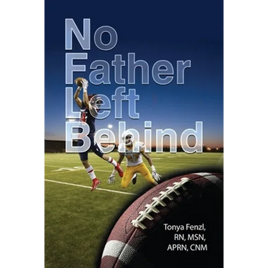 NFL Behind: No Father Left Behind
