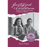 Justified by Her Children: Deeds of Courage Confronting A Tradition of Racism