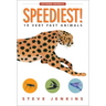 Speediest!: 19 Very Fast Animals