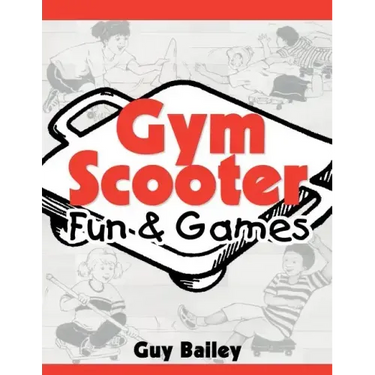 Gym Scooter Fun & Games