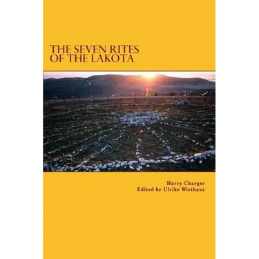 The Seven Rites of the Lakota