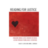 Reading for Justice: Engaging Middle Level Readers in Social Action through Young Adult Literature