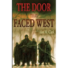 The Door that Faced West