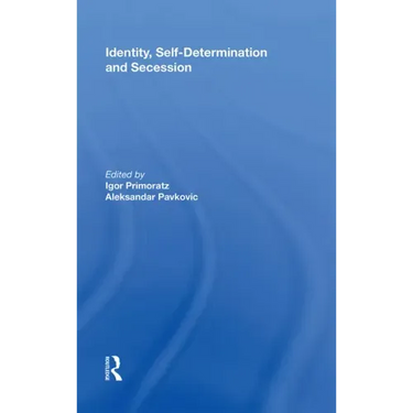 Identity, Self-Determination and Secession