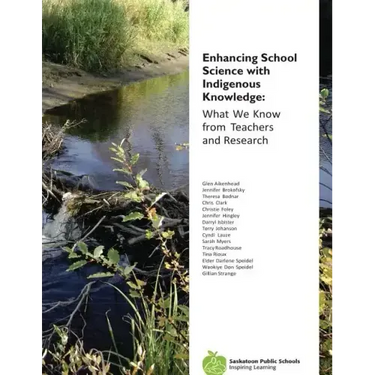 Enhancing School Science with Indigenous Knowledge: What We Know from Teachers and Research