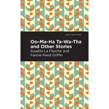 Oo-Ma-Ha-Ta-Wa-Tha and Other Stories