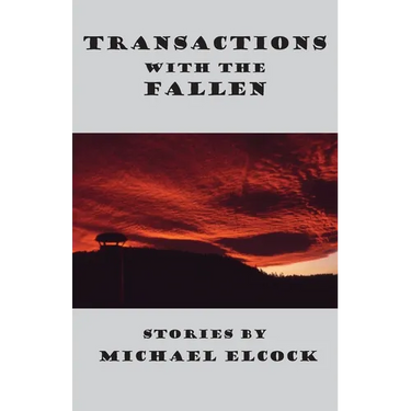 Transactions with the Fallen