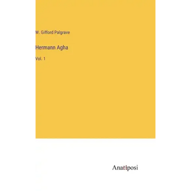 Hermann Agha: Vol. 1