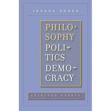 Philosophy, Politics, Democracy: Selected Essays