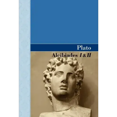 Alcibiades I & II