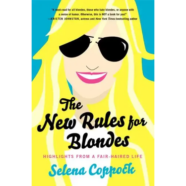 The New Rules for Blondes